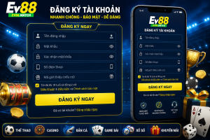 Giao diện trang Đăng Ký EV88 hiển thị biểu mẫu tạo tài khoản trên điện thoại và máy tính