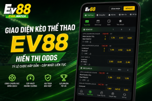 Giao diện kèo thể thao EV88 hiển thị Odds của hai đội